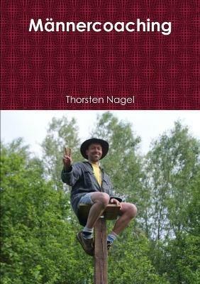 Mannercoaching - Thorsten Nagel - cover