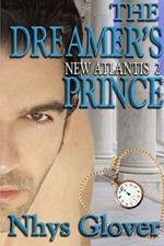 The Dreamer's Prince
