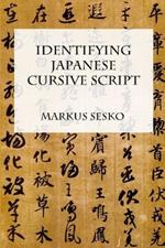 Identifying Japanese Cursive Script