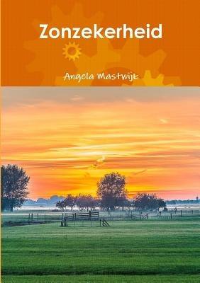 Zonzekerheid - Angela Mastwijk - cover