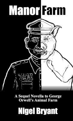 Manor Farm - Nigel Bryant - cover