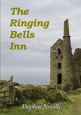 The Ringing Bells Inn - Daphne Neville - cover