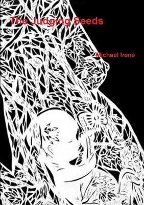 The Judging Seeds - Michael Irene - cover