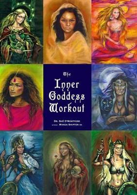 The Inner Goddess Workout - She D'Montford - cover