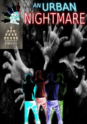 An Urban Nightmare - Thirteen Press - cover