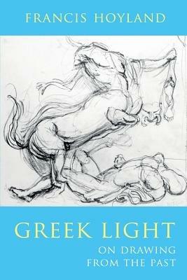 Greek Light - Francis Hoyland - cover