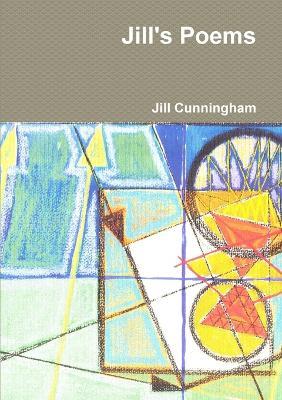 Jill's Poems - Jill Cunningham - cover