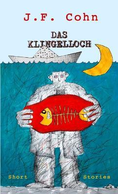 Das Klingelloch - J.F. Cohn - cover