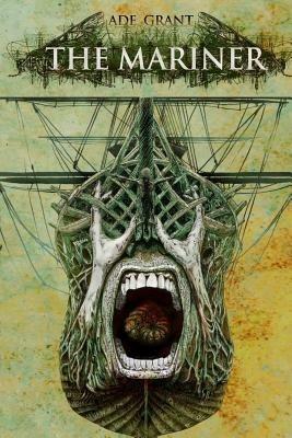 The Mariner - Ade Grant - cover