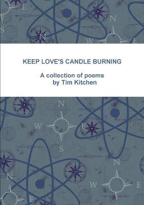 Keep Love's Candle Burning - Tim Kitchen - cover