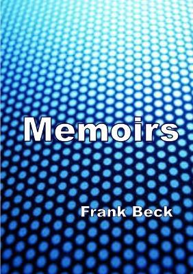 Memoirs - Frank Beck - cover