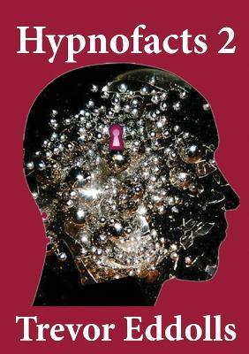 Hypnofacts 2 - Trevor Eddolls - cover