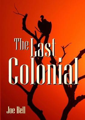The Last Colonial - Joseph Bell - cover