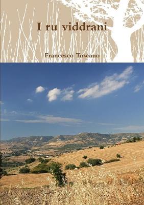 I ru viddrani - Francesco Toscano - ebook