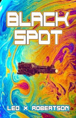 Black Spot - Leo X Robertson - cover
