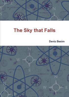 The Sky That Falls - Deniz Besim - cover