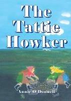 The Tattie Howker - Annie O'Donnell - cover