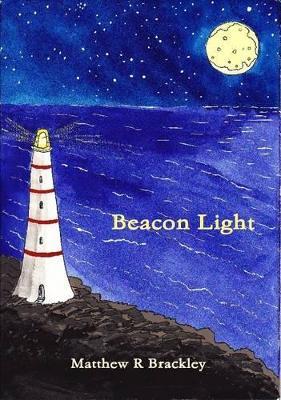 Beacon Light - Matthew R Brackley - cover
