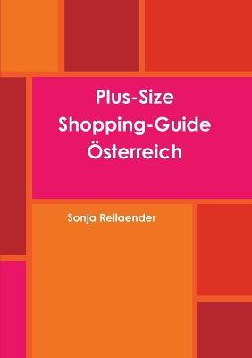 Plus-Size Shopping-Guide Osterreich - Sonja Reilaender - cover