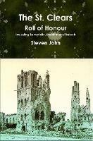 The St. Clears Roll of Honour - Steven John - cover
