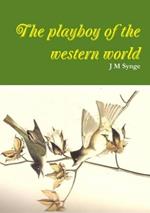 The Playboy of the Western World a Comedy