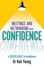 Meetings and Networking with Confidence