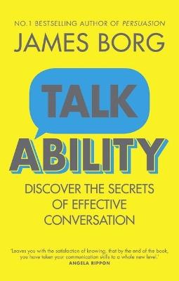 Talkability: Discover the secrets of effective conversation - James Borg - cover
