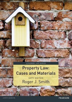 Property Law Cases and Materials - Roger Smith - cover