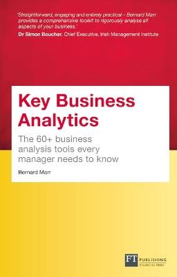 Key Business Analytics, Travel Edition: The 60+ tools every manager needs to turn data into insights - Bernard Marr - cover
