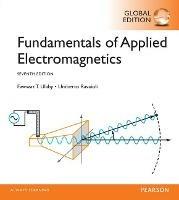 Fundamentals of Applied Electromagnetics, Global Edition - Fawwaz Ulaby,Eric Michielssen,Umberto Ravaioli - cover