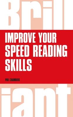 Improve your speed reading skills - Phil Chambers - cover