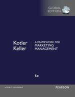 Framework for Marketing Management, A, Global Edition: European Edition