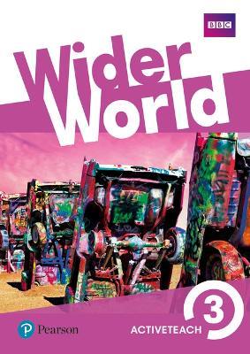 Wider World 3 Teacher's ActiveTeach - Carolyn Barraclough,Suzanne Gaynor - cover