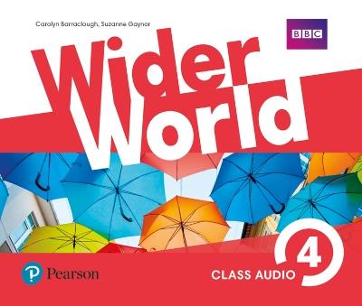 Wider World 4 Class Audio CDs - Carolyn Barraclough,Suzanne Gaynor - cover