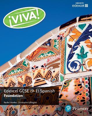 Viva! Edexcel GCSE Spanish Foundation Student Book - Rachel Hawkes,Christopher Lillington - cover