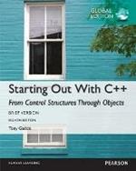 Starting Out with C++ from Control Structures through Objects, Brief Version with MyProgrammingLab, Global Edition