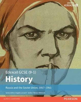 Edexcel GCSE (9-1) History Russia and the Soviet Union, 1917–1941 Student Book - Martyn Whittock - cover