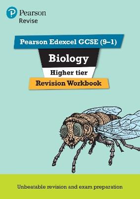 Pearson REVISE Edexcel GCSE Biology (Higher) Revision Workbook - for 2026, 2027 exams - Stephen Hoare - cover