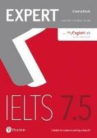 Expert IELTS 7.5 Coursebook with Online Audio and MyEnglishLab Pin Pack - Fiona Aish,Jo Tomlinson,Jan Bell - cover