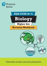 Pearson REVISE AQA GCSE Biology (Higher) Revision Workbook - for 2025 and 2026 exams