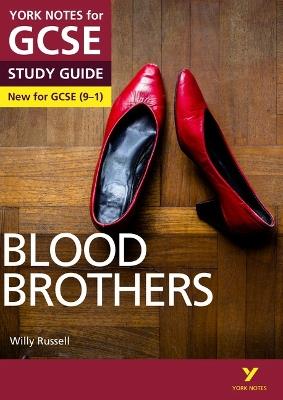 Blood Brothers York Notes GCSE English Literature Study Guide - for 2025, 2026 exams - David Grant - cover
