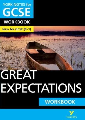 Great Expectations: York Notes for GCSE Workbook the ideal way to catch up, test your knowledge and feel ready for and 2023 and 2024 exams and assessments - Charles Dickens,Lyn Lockwood - cover