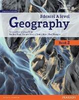 Edexcel GCE Geography Y2 A Level Student Book and eBook - Lindsay Frost,Daniel Mace,Paul Wraight - cover