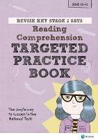 Pearson REVISE Key Stage 2 SATs English Reading Comprehension - Targeted Practice for the 2023 and 2024 exams