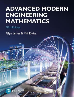 Advanced Modern Engineering Mathematics - Glyn James,David Burley,Dick Clements - cover