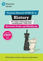 Pearson REVISE Edexcel GCSE History King Richard I and King John Revision Guide and Workbook inc online edition - 2023 and 2024 exams