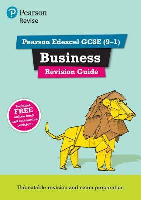 Pearson REVISE Edexcel GCSE Business Revision Guide inc online edition and quizzes - 2023 and 2024 exams - cover