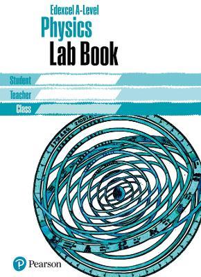 Edexcel A level Physics Lab Book: Edexcel A level Physics Lab Book - cover