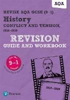 Pearson REVISE AQA GCSE History Conflict and tension, 1918-1939 Revision Guide and Workbook inc online edition - 2023 and 2024 exams