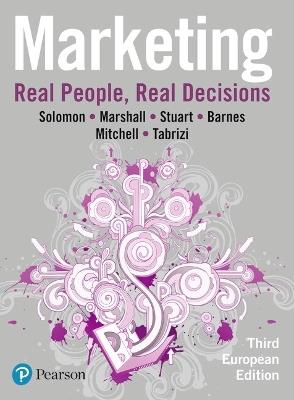 Marketing: Real People, Real Decisions - Michael Solomon,Greg Marshall,Elnora Stuart - cover